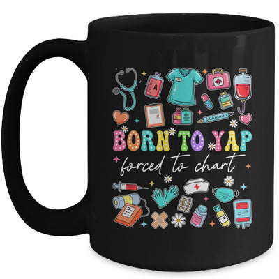 Born To Yap Forced To Chart Funny Vintage Nurses Men Women Mug | siriusteestore