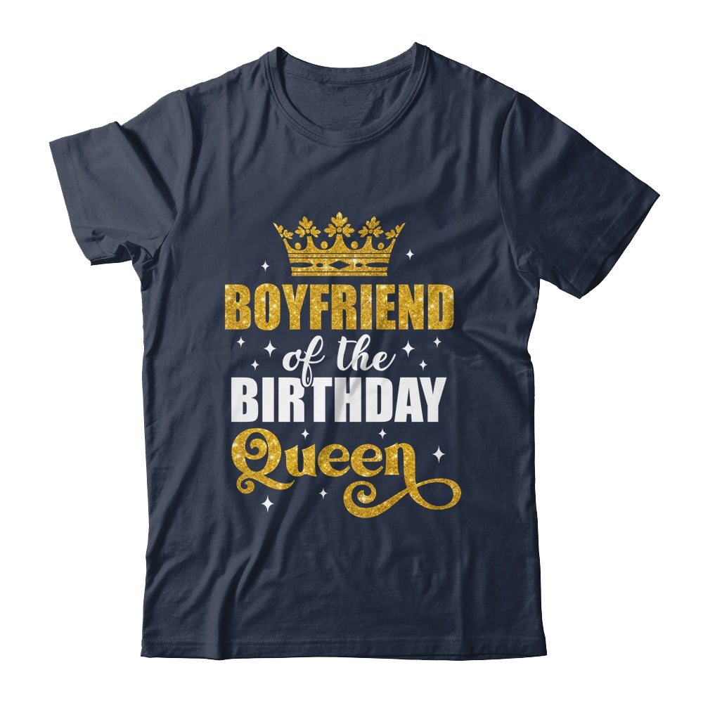 Boyfriend Of The Birthday Queen Women Bday Party For Her Shirt & Hoodie | siriusteestore