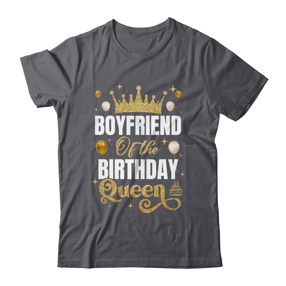 Boyfriend Of The Birthday Queen Women Girls Bday Party For Her Shirt & Hoodie | siriusteestore