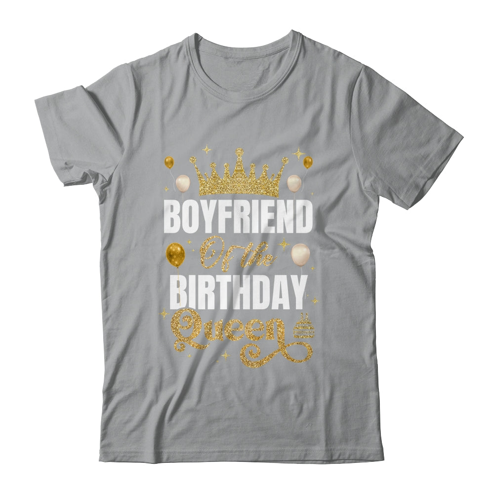 Boyfriend Of The Birthday Queen Women Girls Bday Party For Her Shirt & Hoodie | siriusteestore