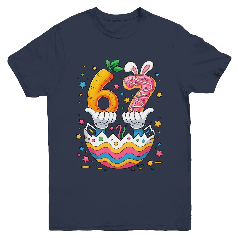 Boys Girls Easter Eggs Funny Bunny Six Seven 67 Memes 6 7 Youth Shirt | siriusteestore