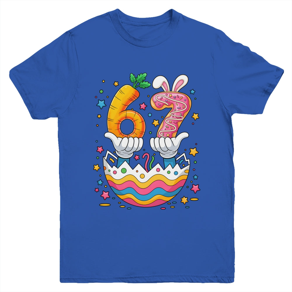 Boys Girls Easter Eggs Funny Bunny Six Seven 67 Memes 6 7 Youth Shirt | siriusteestore