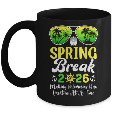 Break Spring Cruise 2026 Memories Together Family Trip Mug | siriusteestore