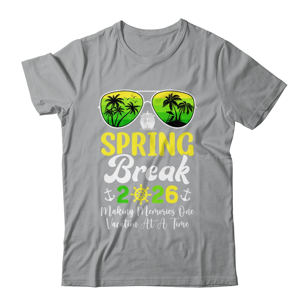 Break Spring Cruise 2026 Memories Together Family Trip Shirt & Tank Top | siriusteestore