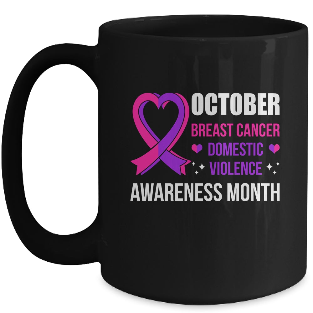 Breast Cancer Awareness And Domestic Violence Awareness Mug | siriusteestore