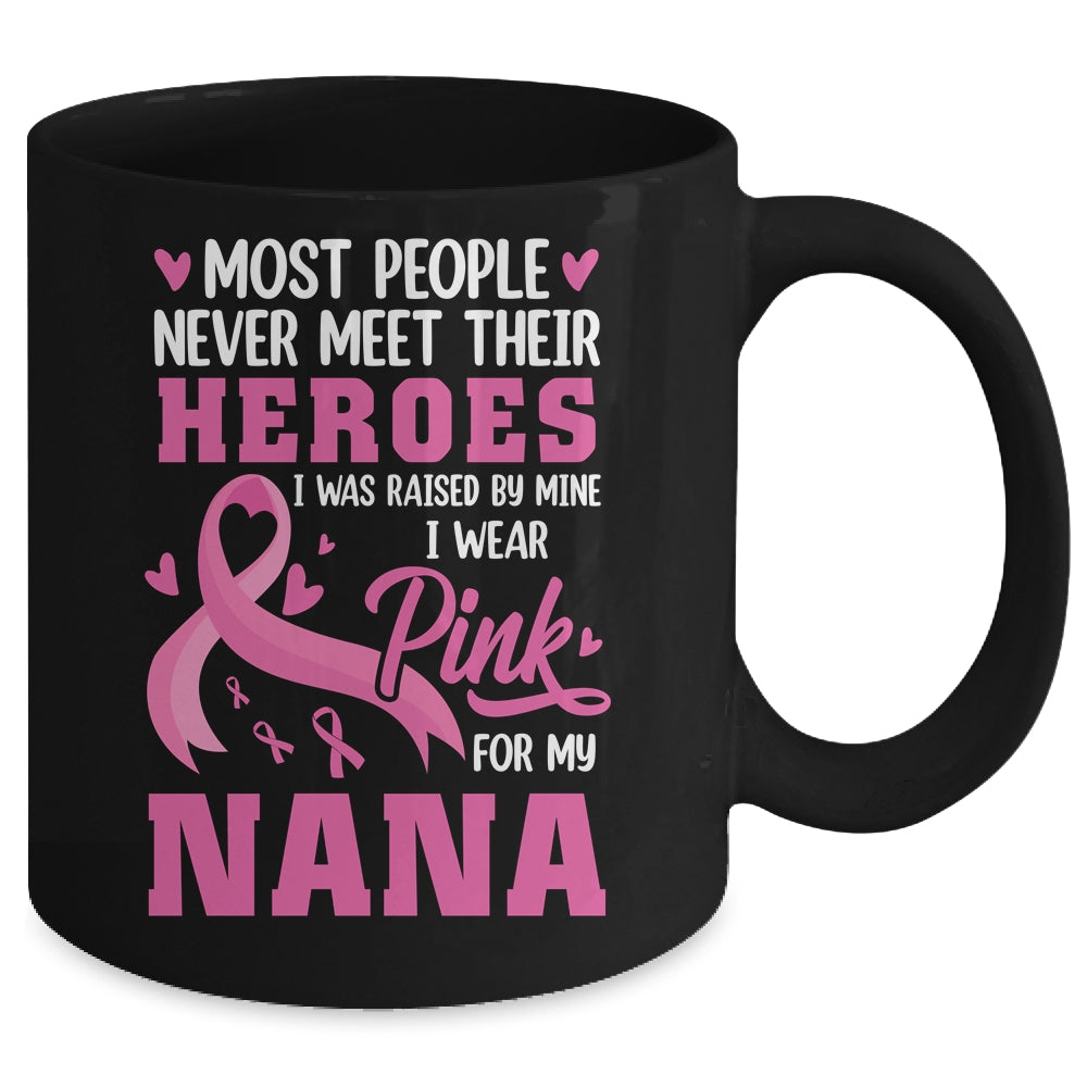 Breast Cancer Awareness Wear Pink For My Nana Support Kids Mug | siriusteestore