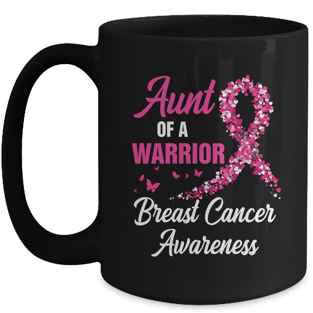Breast Cancer Fighter Awareness Aunt Of A Warrior Mug | siriusteestore