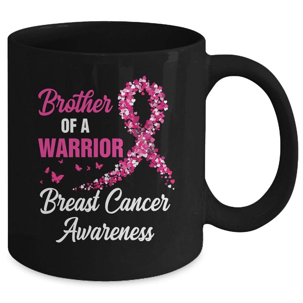 Breast Cancer Fighter Awareness Brother Of A Warrior Mug | siriusteestore