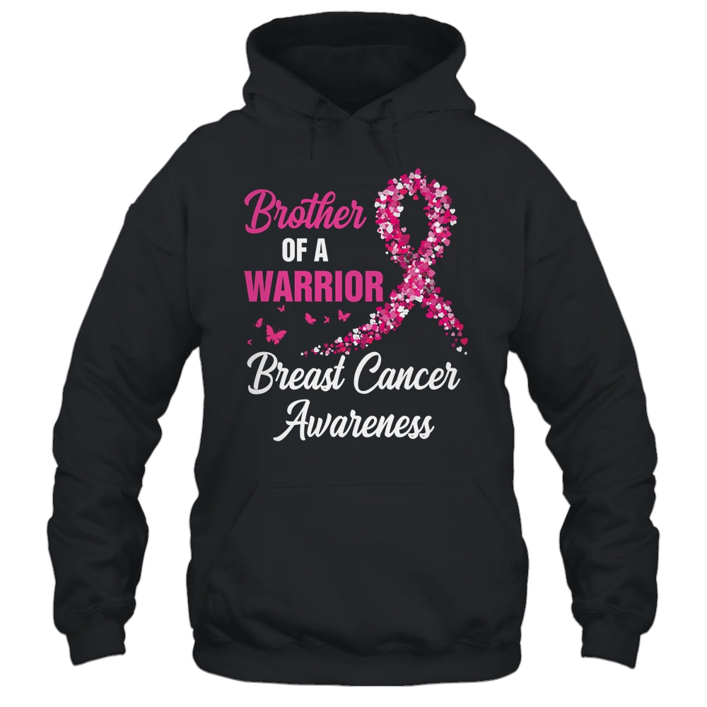 Breast Cancer Fighter Awareness Brother Of A Warrior Shirt & Hoodie | siriusteestore