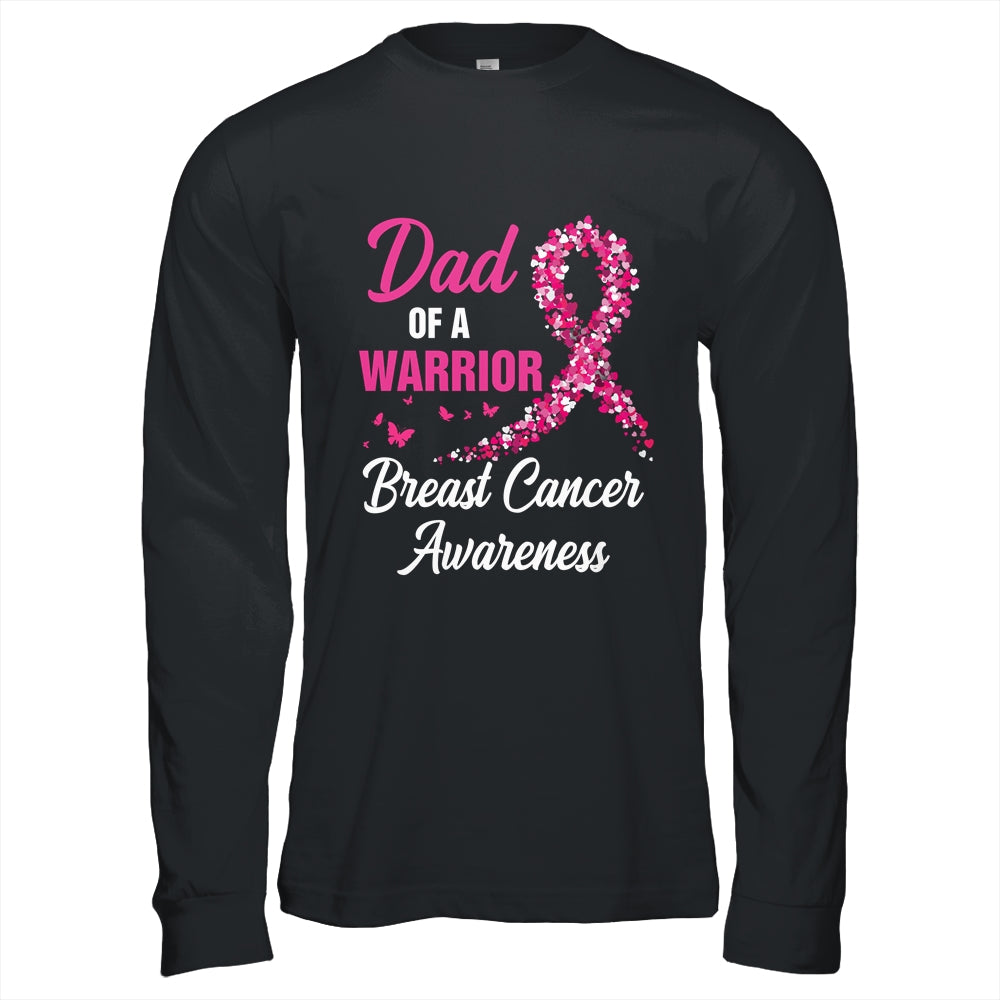 Breast Cancer Fighter Awareness Dad Of A Warrior Shirt & Hoodie | siriusteestore