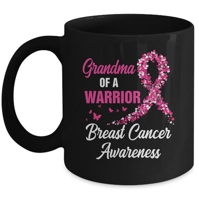 Breast Cancer Fighter Awareness Grandma Of A Warrior Mug | siriusteestore