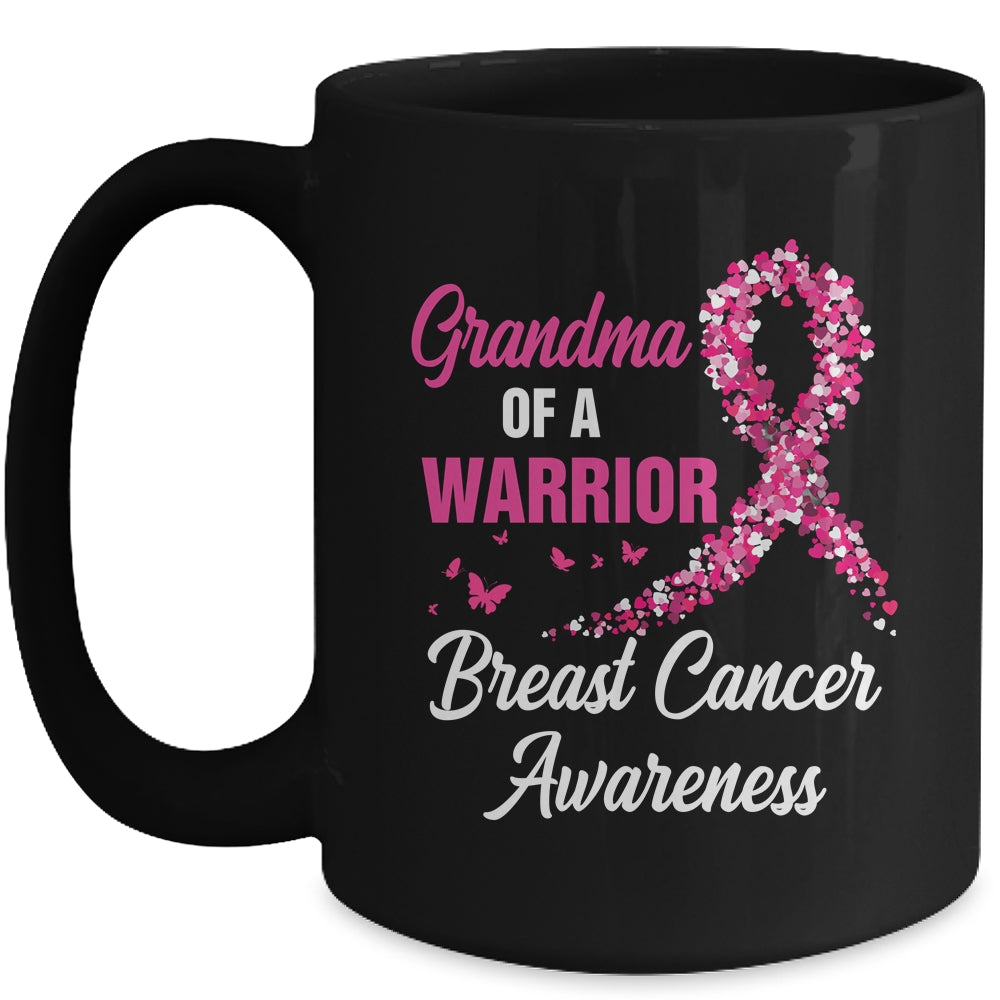 Breast Cancer Fighter Awareness Grandma Of A Warrior Mug | siriusteestore