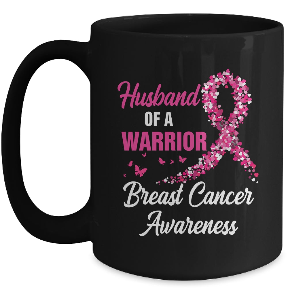 Breast Cancer Fighter Awareness Husband Of A Warrior Mug | siriusteestore