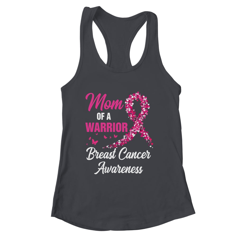 Breast Cancer Fighter Awareness Mom Of A Warrior Shirt & Tank Top | siriusteestore