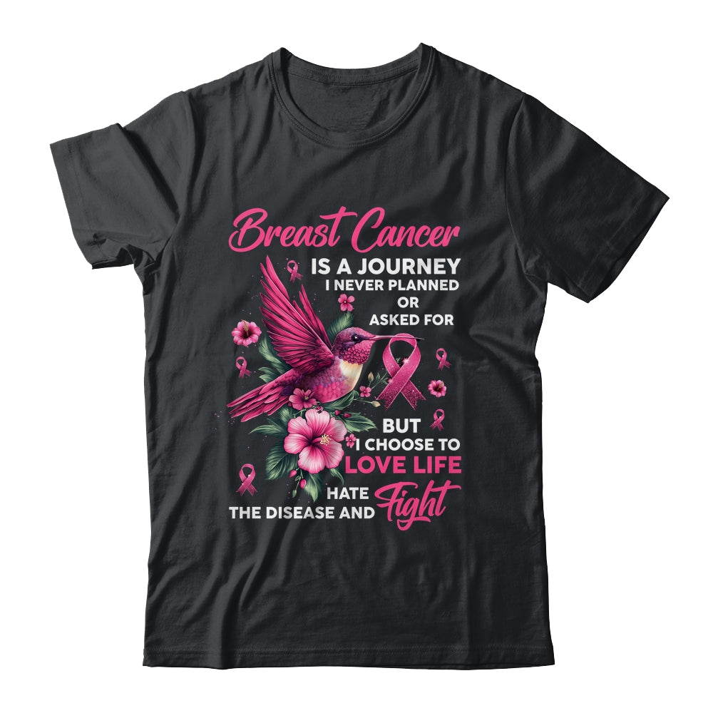 Breast Cancer Is A Journey I Never Planned Awareness Support Shirt & Hoodie | siriusteestore