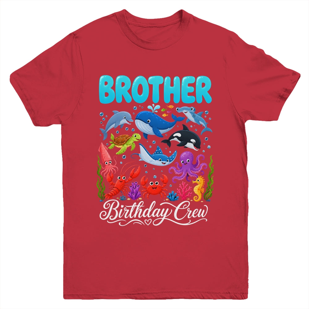 Brother Birthday Crew Ocean Animals Birthday Under Sea Youth Shirt | siriusteestore