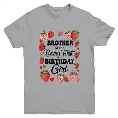 Brother Of The Berry First Birthday Girl Sweet Strawberry Youth Shirt | siriusteestore