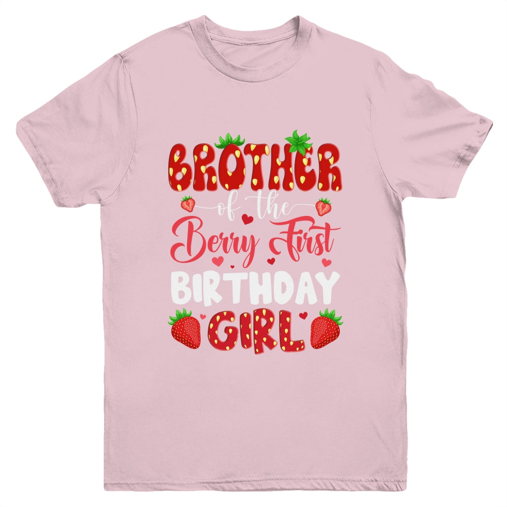 Brother Of The Berry First Birthday Of Girl Strawberry Youth Shirt | siriusteestore
