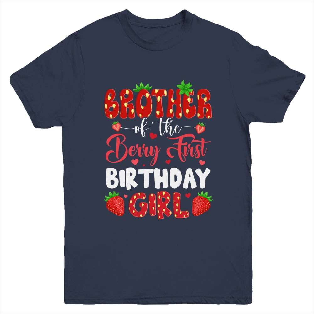 Brother Of The Berry First Birthday Of Girl Strawberry Youth Shirt | siriusteestore