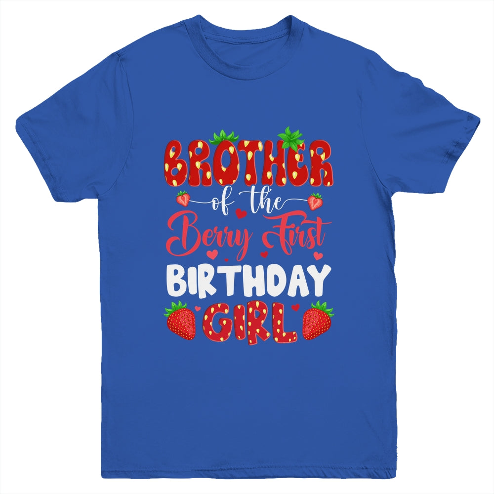 Brother Of The Berry First Birthday Of Girl Strawberry Youth Shirt | siriusteestore