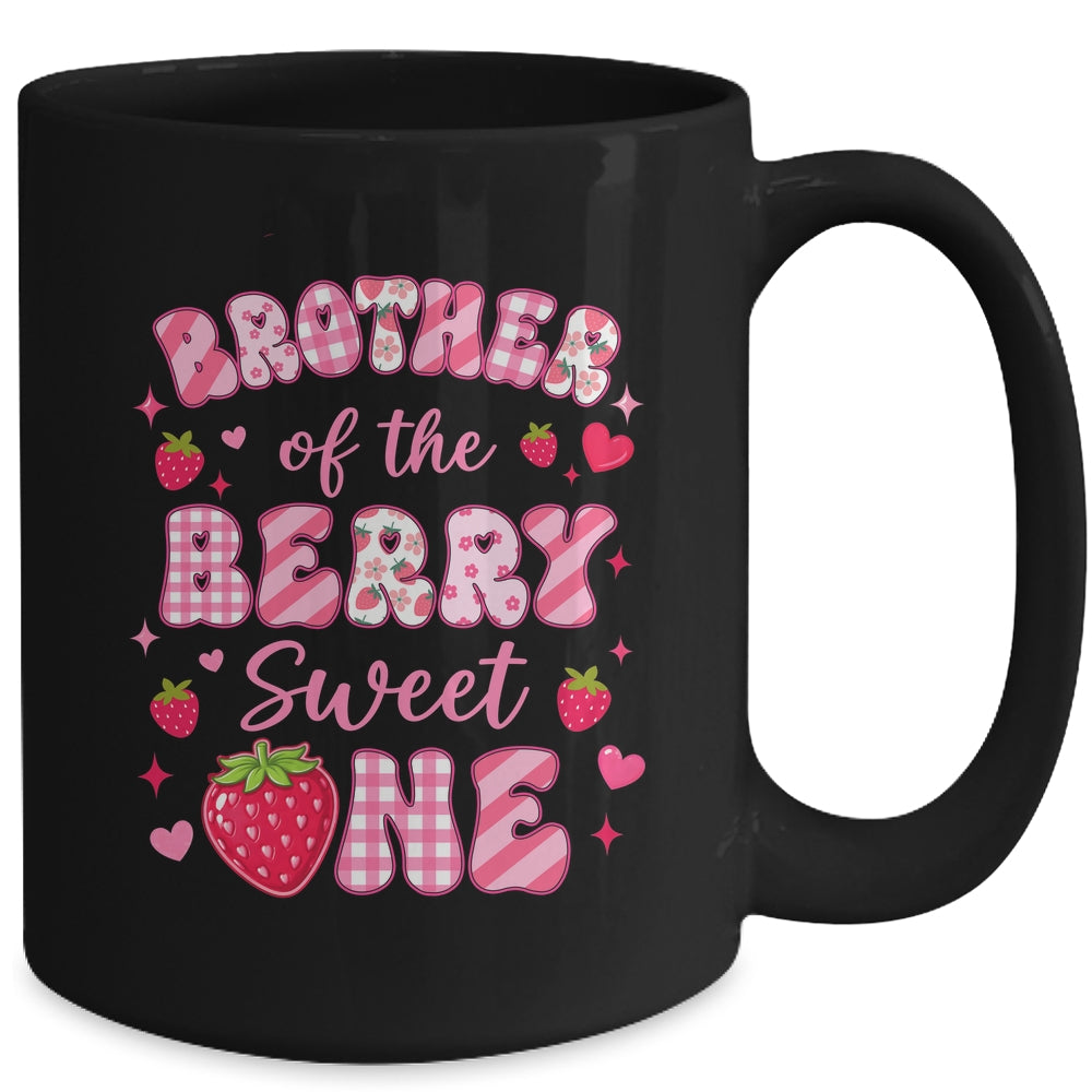 Brother Of The Berry Sweet One Strawberry First Birthday Mug | siriusteestore