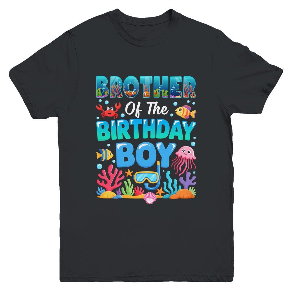Brother Of The Birthday Boy Sea Animals Ocean Aquarium Youth Shirt | siriusteestore