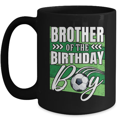 Brother Of The Birthday Boy Soccer Birthday Soccer Player Mug | siriusteestore