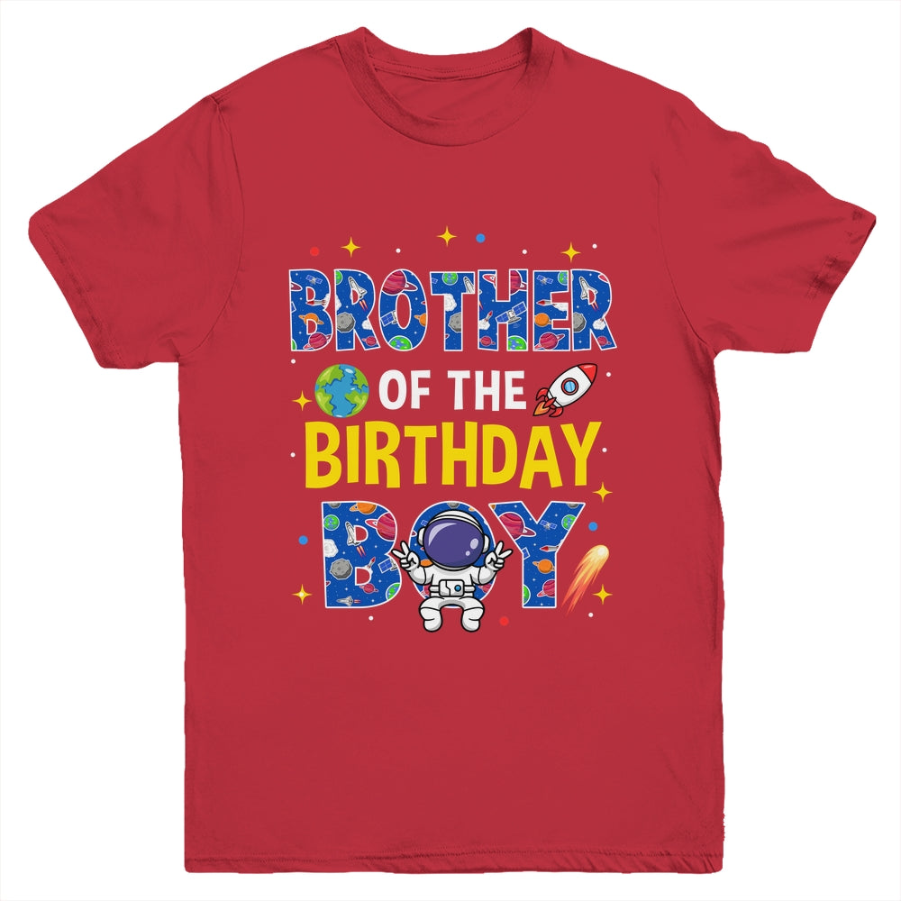 Brother Of The Birthday Boy Space Astronaut Family Birthday Youth Shirt | siriusteestore