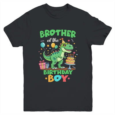 Brother Of The Birthday Boy T Rex Dinosaur Family Party Youth Shirt | siriusteestore