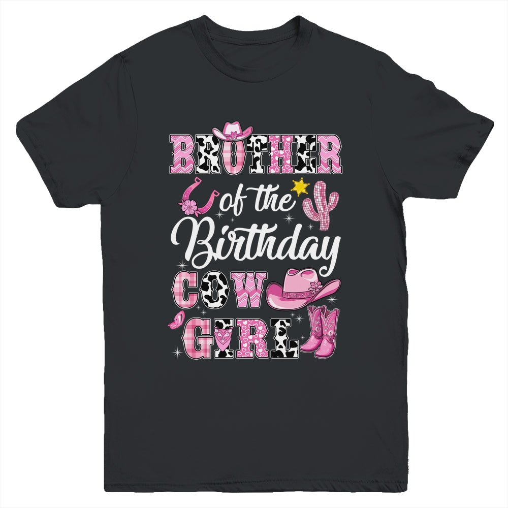 Brother Of The Birthday Cow Girl Western Cowgirl 1st Birthday Youth Shirt | siriusteestore