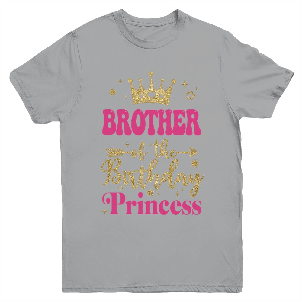 Brother Of The Birthday For Girl 1st Birthday Princess Girl Youth Shirt | siriusteestore