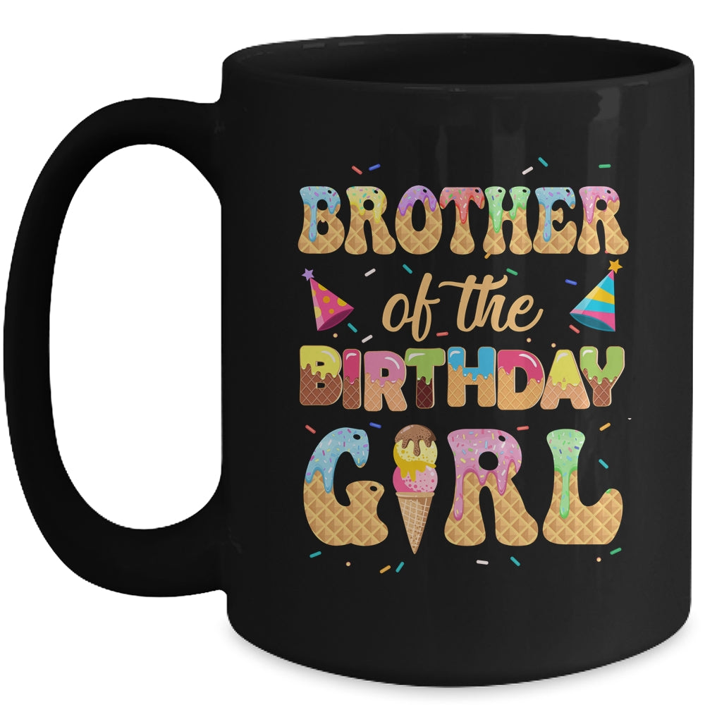 Brother Of The Birthday Girl 1st Ice Cream Party Family Mug | siriusteestore