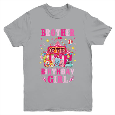 Brother Of The Birthday Girl Circus Carnival Family Party Youth Shirt | siriusteestore