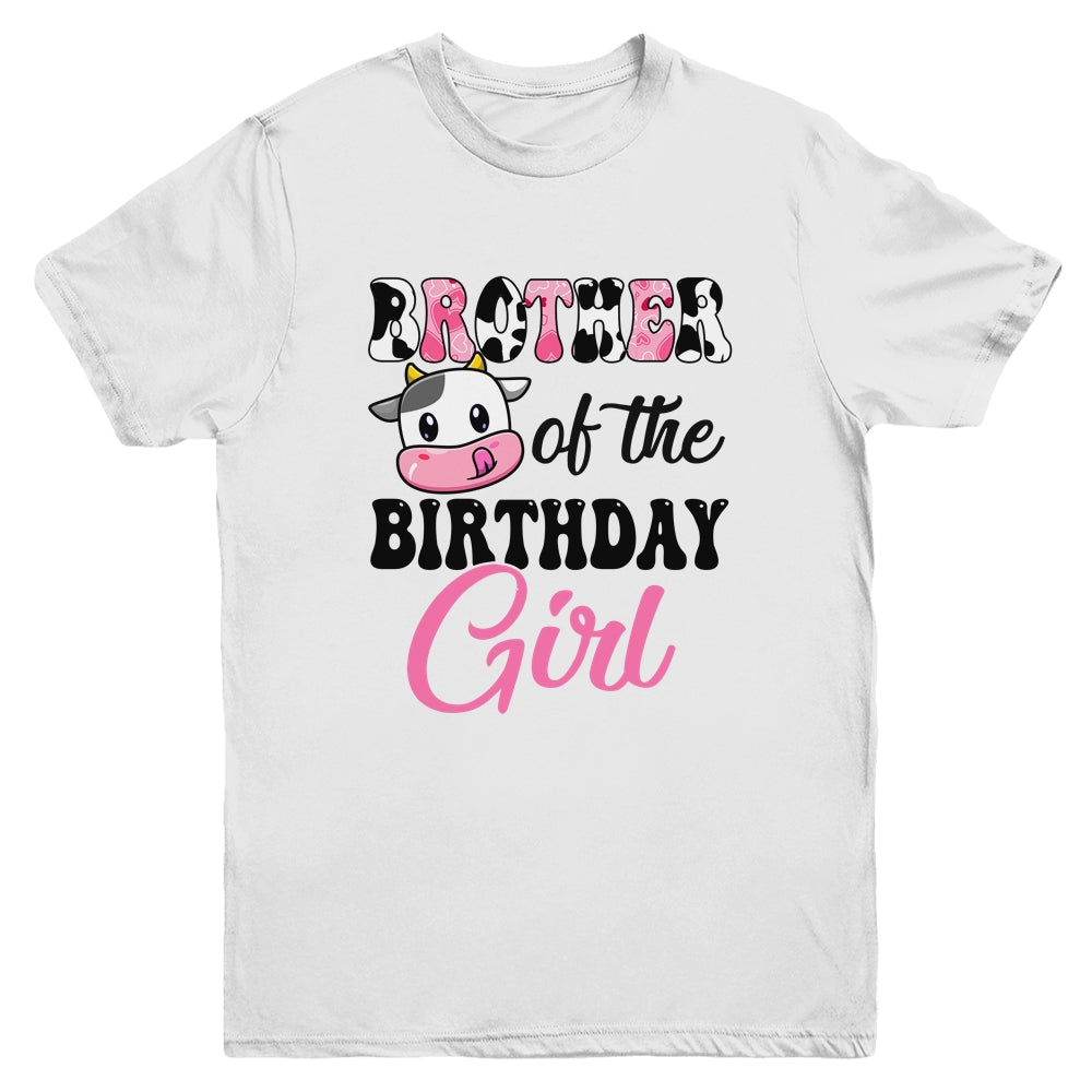Brother Of The Birthday Girl Cow Farm 1st Birthday Girl Youth Shirt | siriusteestore