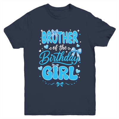 Brother Of The Birthday Girl Family Coquette Bow Blue Cute Youth Shirt | siriusteestore