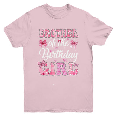 Brother Of The Birthday Girl Family Pink Coquette Bow Youth Shirt | siriusteestore