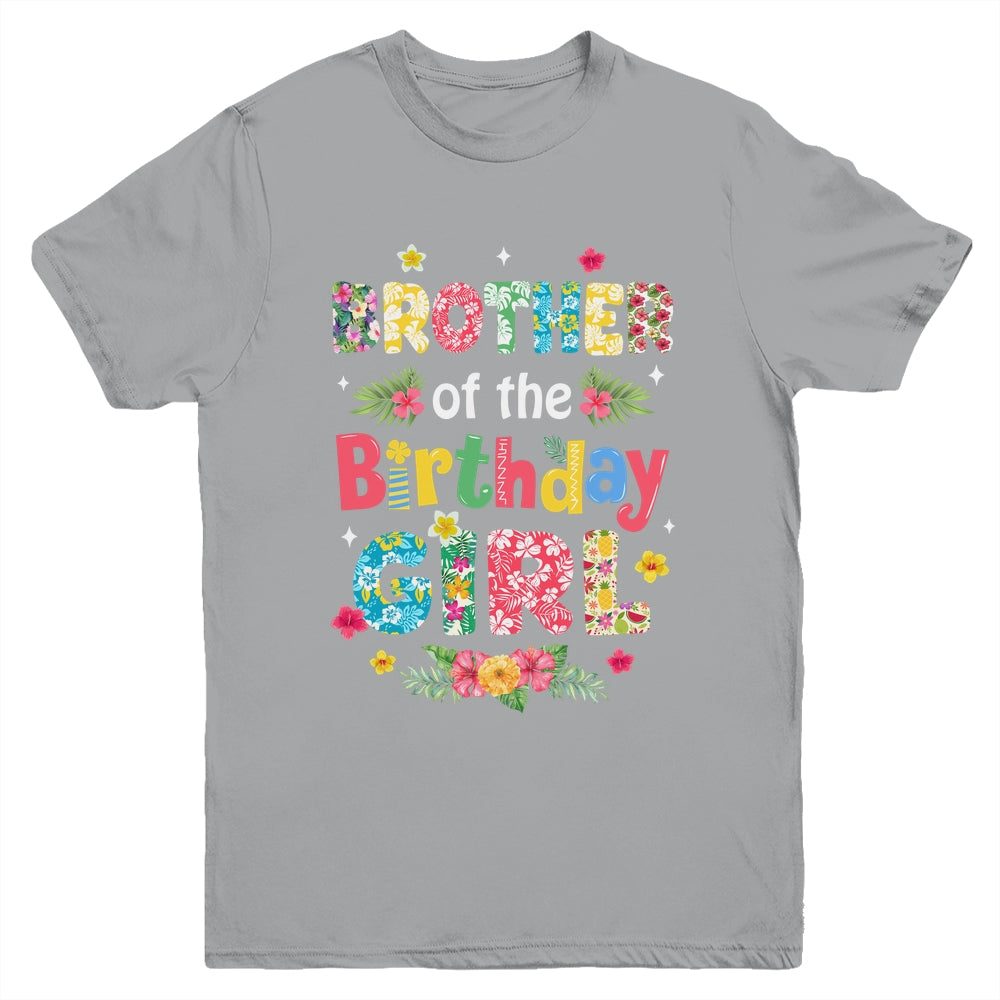 Brother Of The Birthday Girl Hawaii Family Party Decor Youth Shirt | siriusteestore