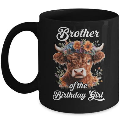 Brother Of The Birthday Girl Highland Cow Farm Family Mug | siriusteestore