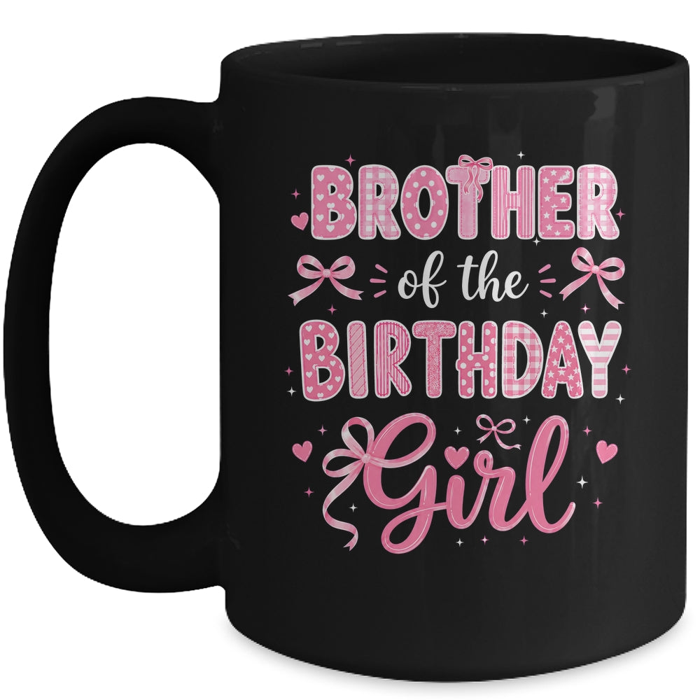 Brother Of The Birthday Girl Matching Pink Coquette Bow Mug | siriusteestore