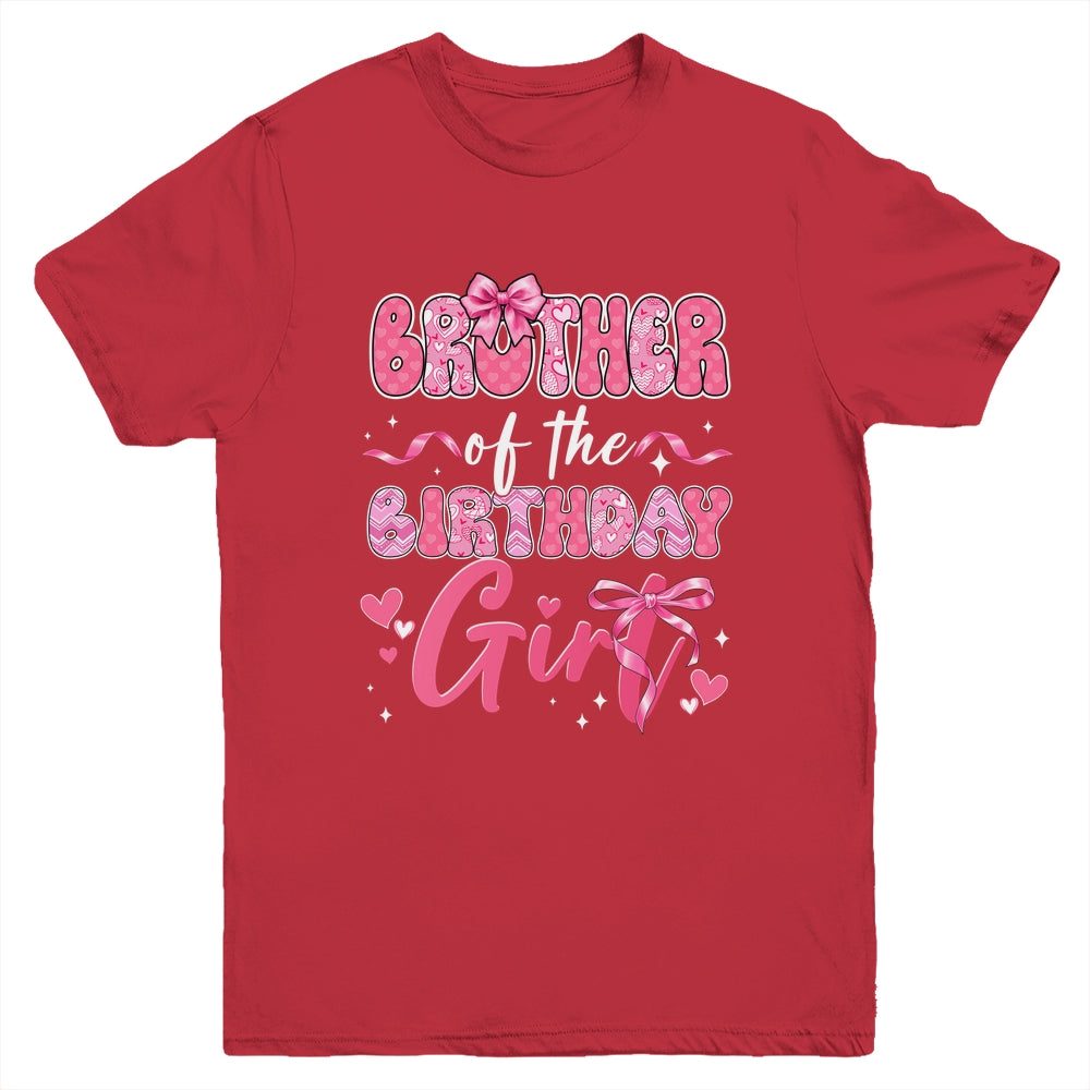 Brother Of The Birthday Girl Pink Coquette Bow Family Youth Shirt | siriusteestore