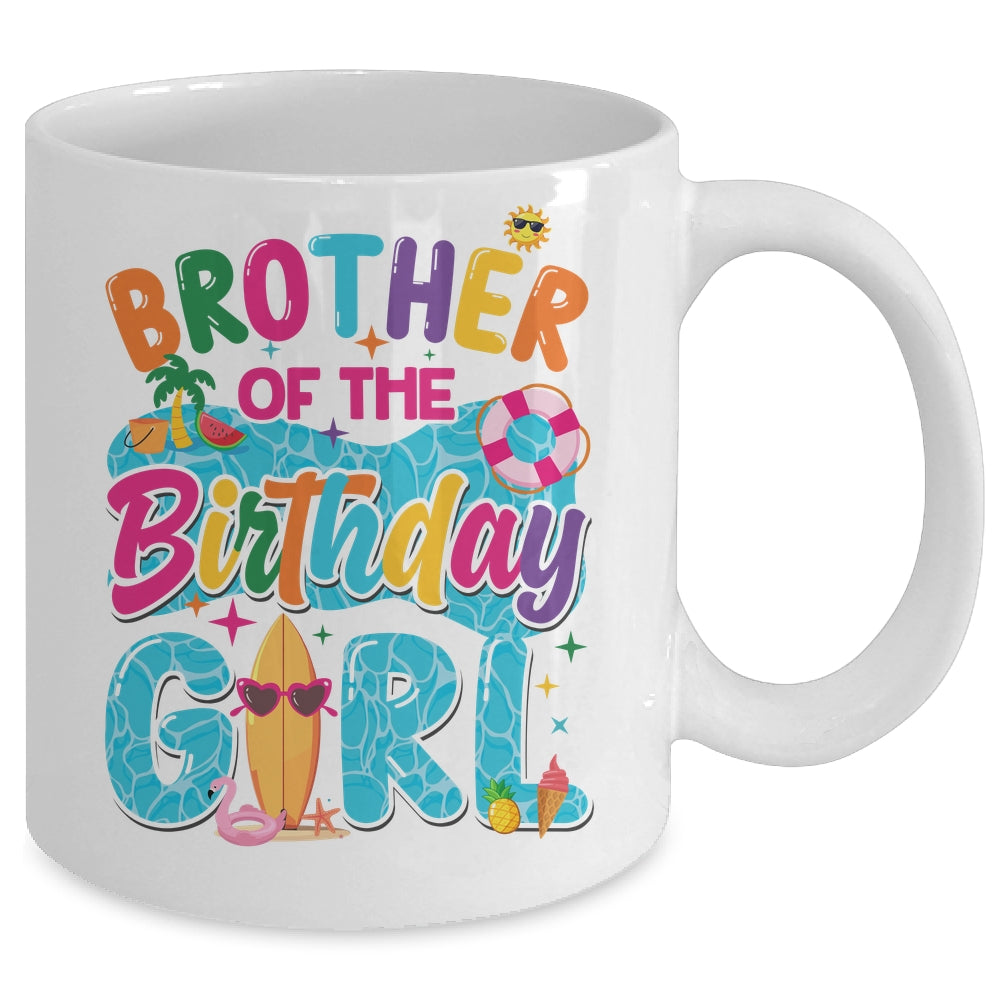 Brother Of The Birthday Girl Pool Party Beach Family Matching Mug | siriusteestore