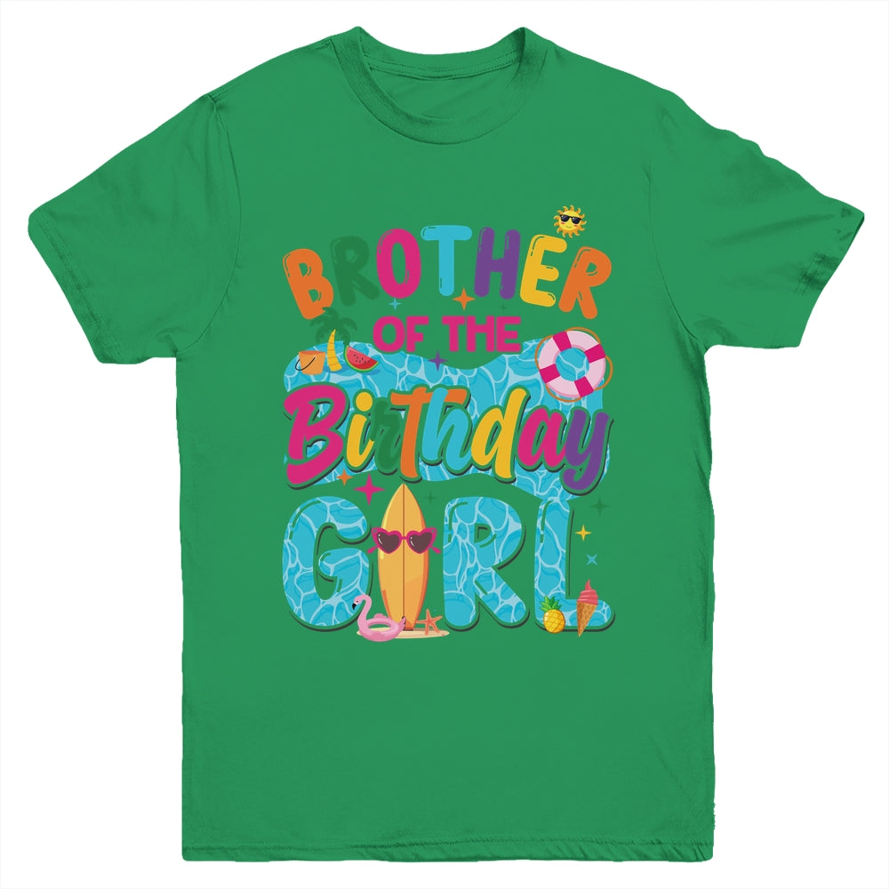 Brother Of The Birthday Girl Pool Party Beach Family Matching Youth Shirt | siriusteestore