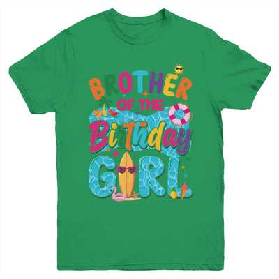 Brother Of The Birthday Girl Pool Party Beach Family Matching Youth Shirt | siriusteestore