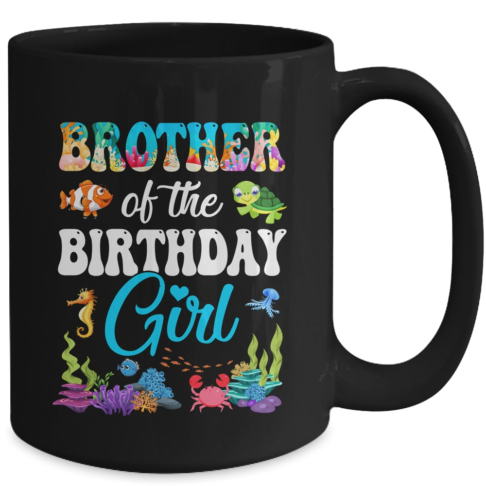 Brother Of The Birthday Girl Sea Fish Ocean Aquarium Party Mug | siriusteestore