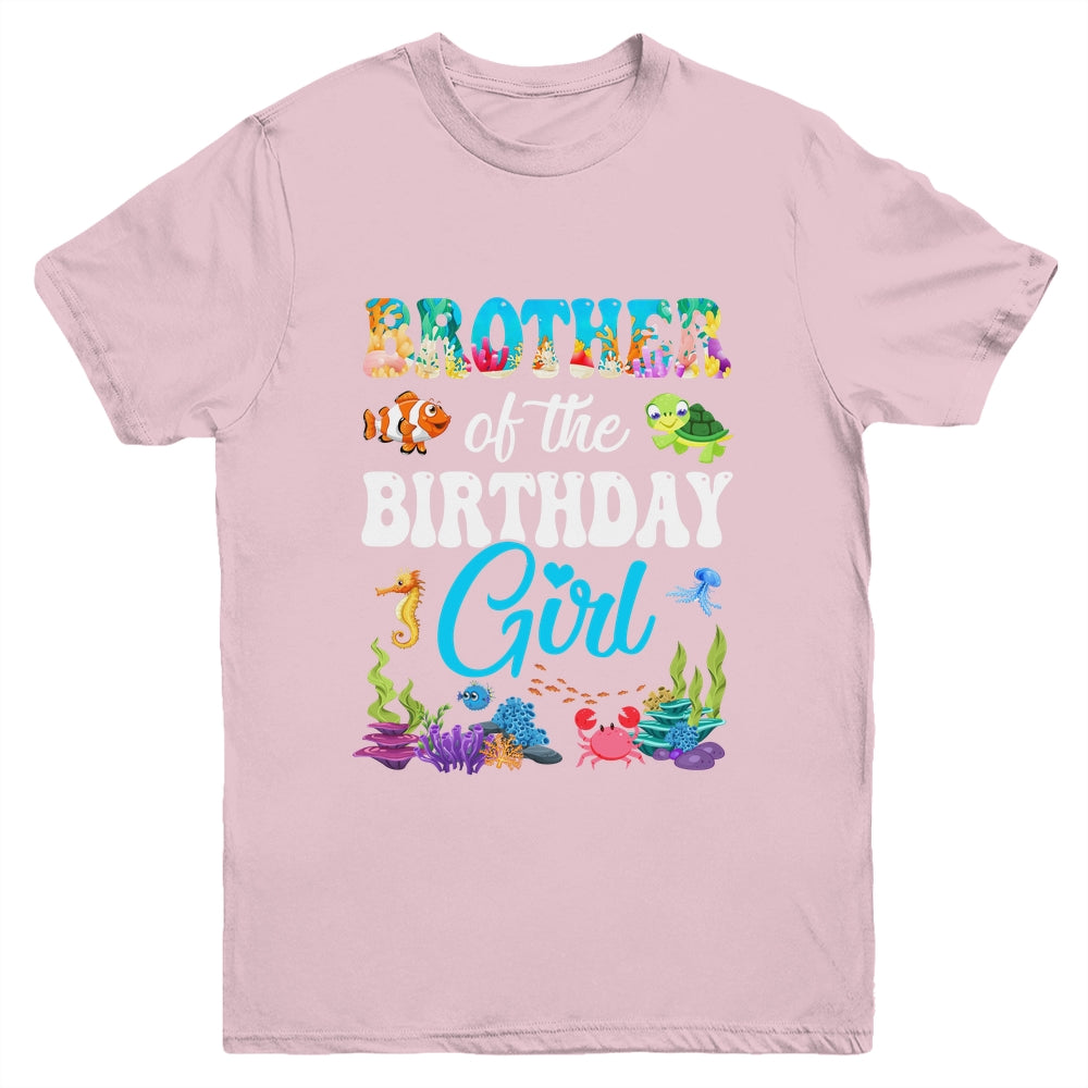 Brother Of The Birthday Girl Sea Fish Ocean Aquarium Party Youth Shirt | siriusteestore
