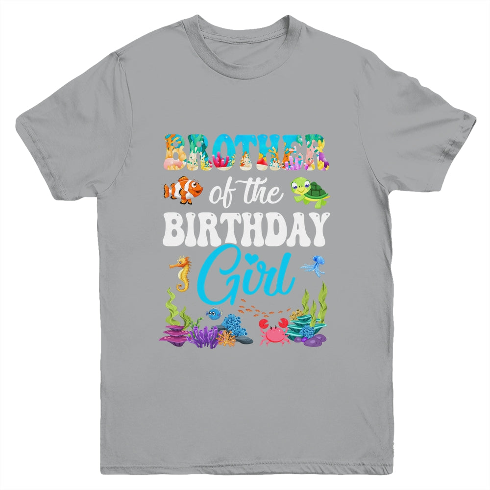 Brother Of The Birthday Girl Sea Fish Ocean Aquarium Party Youth Shirt | siriusteestore