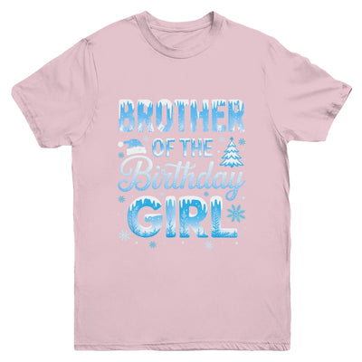 Brother Of The Birthday Girl Snowflakes Winter Family Matching Youth Shirt | siriusteestore