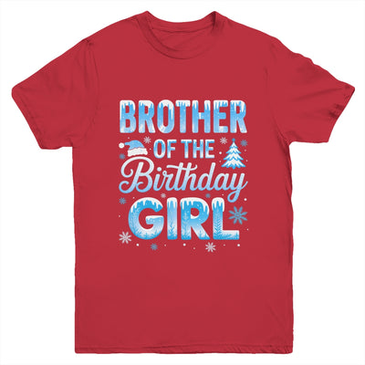 Brother Of The Birthday Girl Snowflakes Winter Family Matching Youth Shirt | siriusteestore