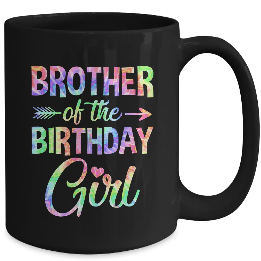 Brother Of The Birthday Girl Tie Dye 1st Birthday Girl Mug | siriusteestore