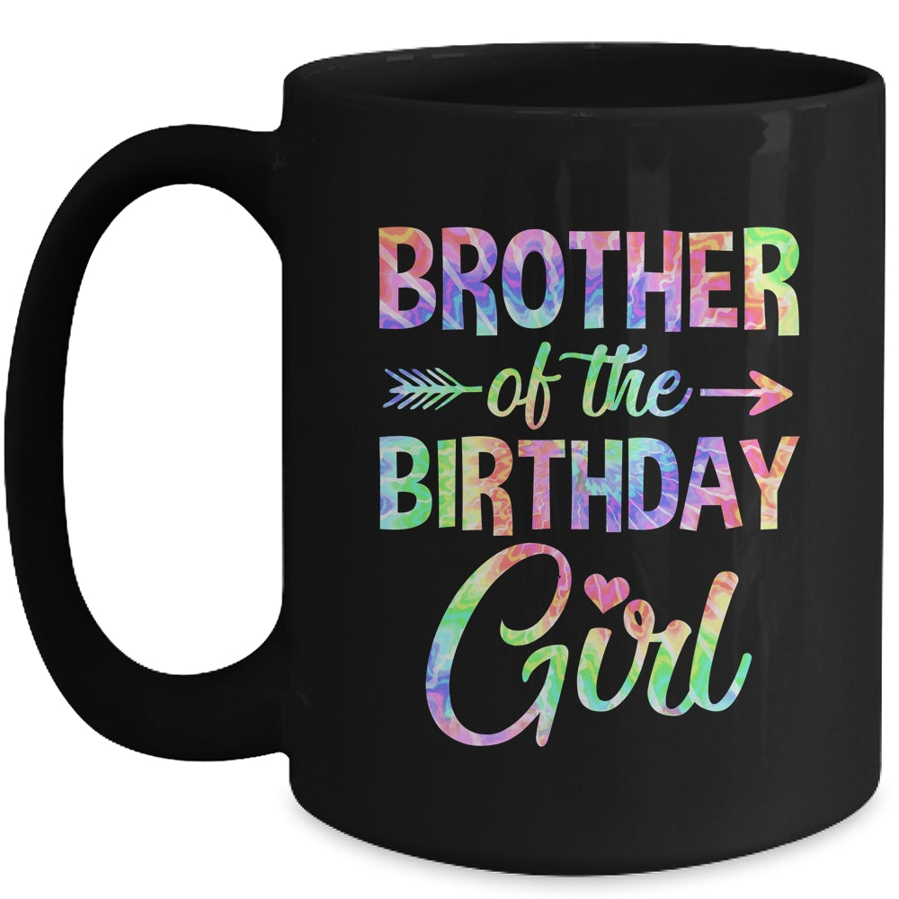 Brother Of The Birthday Girl Tie Dye 1st Birthday Girl Mug | siriusteestore